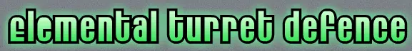 Elemental Turret Defense logo