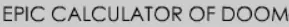Epic Calculator of Doom logo