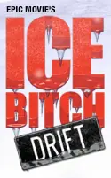Epic Movie's Ice Bitch Drift logo