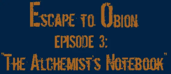 Escape to Obion Episode 3: The Alchemist's Notebook logo