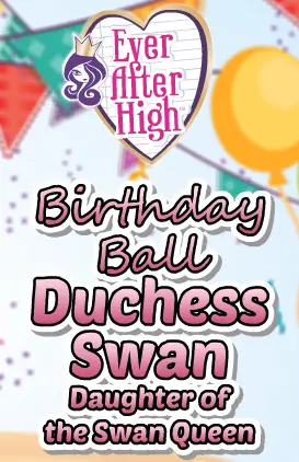 Ever After High: Birthday Ball Duchess Swan (Daughter of the Swan Queen) logo