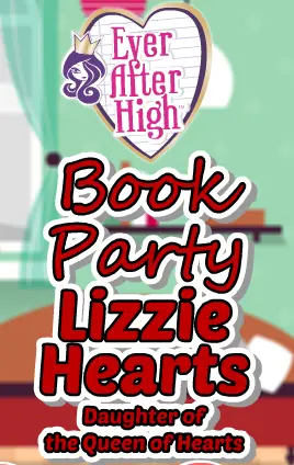 Ever After High: Book Party Lizzie Hearts (Daughter of the Queen of Hearts) logo