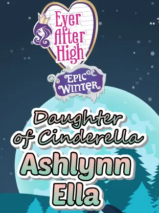 Ever After High Epic Winter: Daughter of Cinderella Ashlynn Ella logo