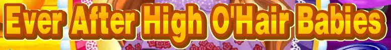 Ever After High: O'Hair Babies logo