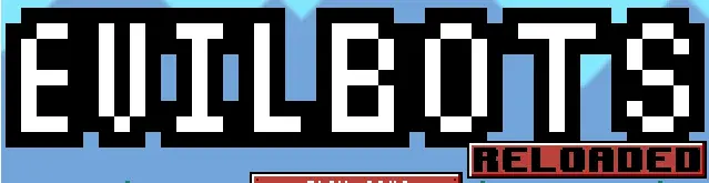 Evil Bots Reloaded logo