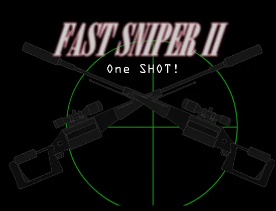 Fast Sniper II One SHOT! logo