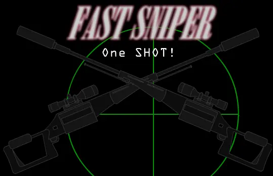Fast Sniper One SHOT! logo