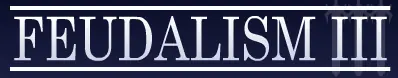 Feudalism III logo