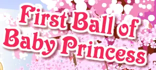 First Ball of Baby Princess logo