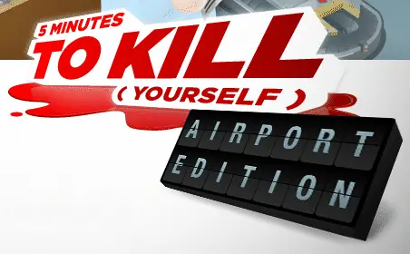 Five Minutes to Kill (Yourself): Airport Edition logo