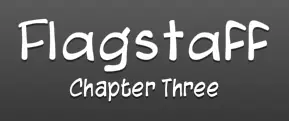 Flagstaff: Chapter Three logo
