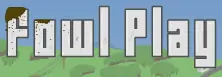 Fowl Play logo