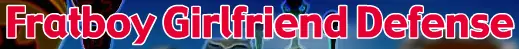 Fratboy Girlfriend Defense logo