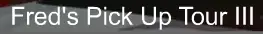 Fred's Pick Up Tour III logo