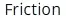Friction logo