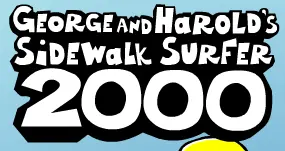 George and Harold's Sidewalk Surfer 2000 logo