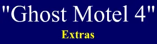 Ghost Motel 4: Outtakes logo