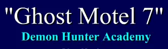 Ghost Motel 7: Demon Hunter Academy logo