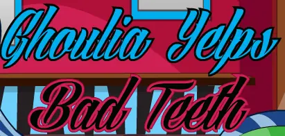 Ghoulia Yelps Bad Teeth logo