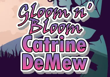 Gloom n' Bloom Catrine DeMew logo