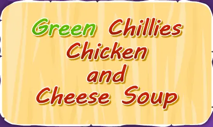 Green Chillies Chicken and Cheese Soup logo