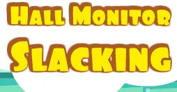 Hall Monitor Slacking logo