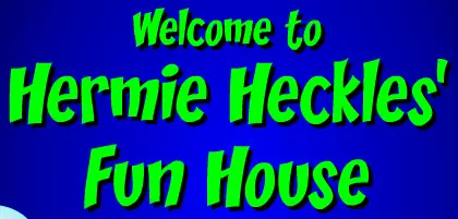 Hermie Heckles' Fun House logo