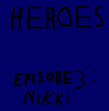 Heroes Episode 3: Nikki logo
