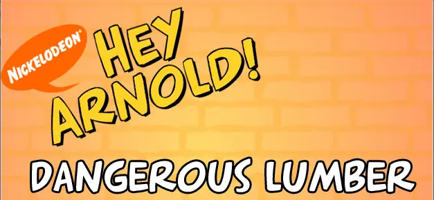 Hey Arnold! Dangerous Lumber logo