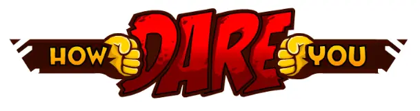 How Dare You logo
