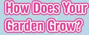 How Does Your Garden Grow? logo