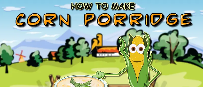 How To Make Corn Porridge logo
