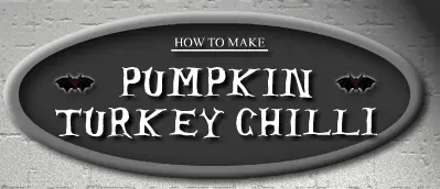 How To Make Pumpkin Turkey Chilli logo