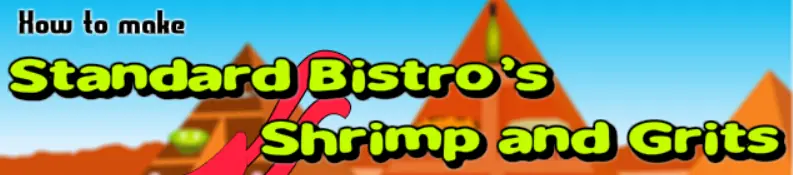 How To Make Standard Bistro's Shrimp and Grits logo