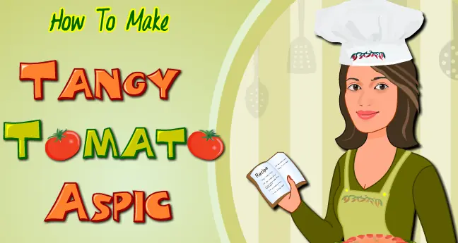 How To Make Tangy Tomato Aspic logo