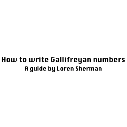 How to write Gallifreyan Numbers logo