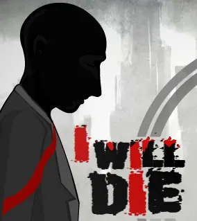 I Will Die logo