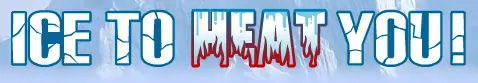 Ice to Heat You! logo