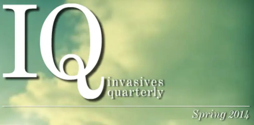 Invasives Quarterly - Spring 2014 logo