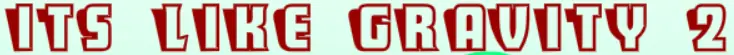 Its Like Gravity 2 logo