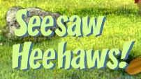 Jakers! Seesaw Heehaws! logo