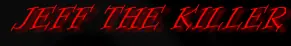 Jeff the Killer logo