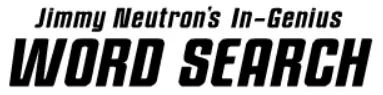 Jimmy Neutron's In-Genius Word Search logo