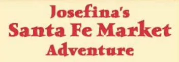 Josefina's Santa Fe Market Adventure logo