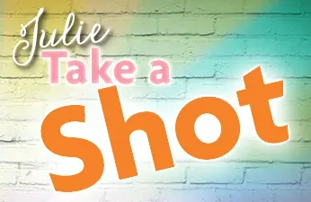 Julie's Take a Shot logo
