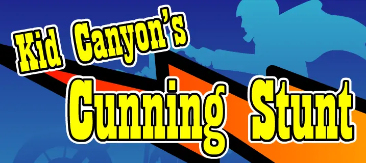 Kid Canyon's Cunning Stunt logo