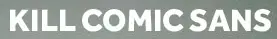 Kill Comic Sans logo