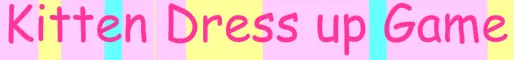 Kitten Dress up game logo