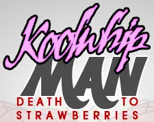 Koolwhip Man: Death to Strawberries logo