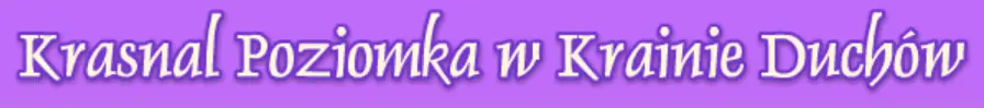 Krasnal Poziomka w Krainie Duchów logo